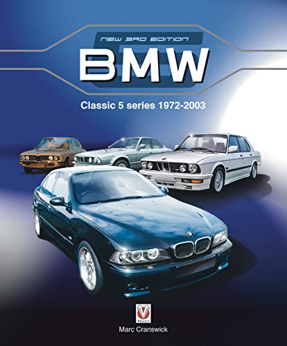 9781787117754: BMW Classic 5 Series 1972 to 2003: New Edition