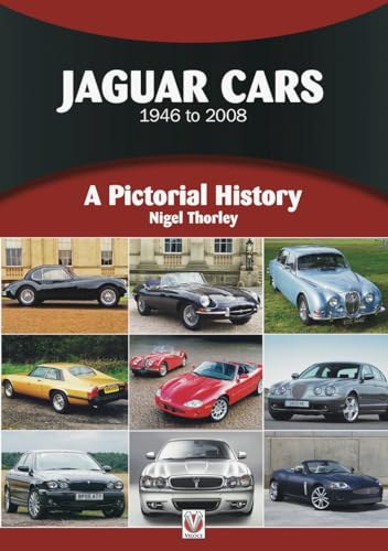 Stock image for Jaguar Cars: A Pictorial History 1922 to 2006 for sale by Revaluation Books