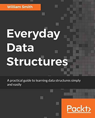 9781787121041: Everyday Data Structures