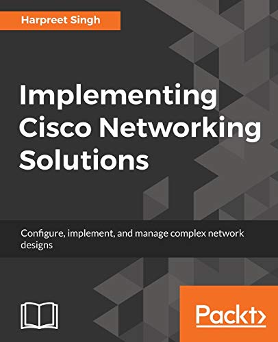 9781787121782: Implementing Cisco Networking Solutions
