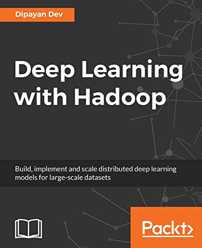 Stock image for Deep Learning with Hadoop for sale by Chiron Media