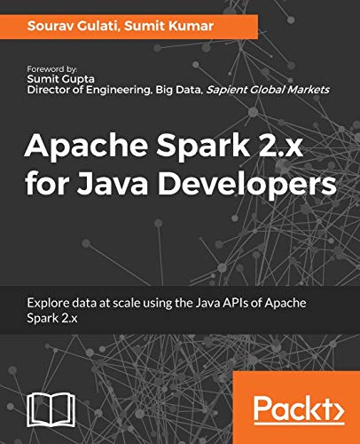 Imagen de archivo de Apache Spark 2.x for Java Developers a la venta por Chiron Media