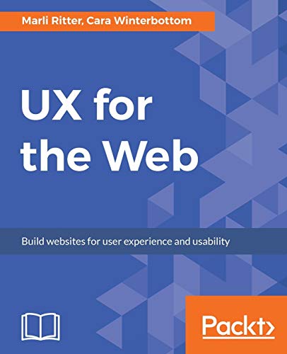 Imagen de archivo de UX for the Web a la venta por Chiron Media