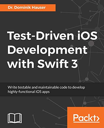 Stock image for Test-Driven iOS Development with Swift 3 for sale by GridFreed