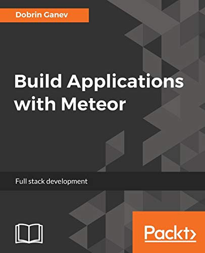 Beispielbild fr Build Applications with Meteor zum Verkauf von Chiron Media