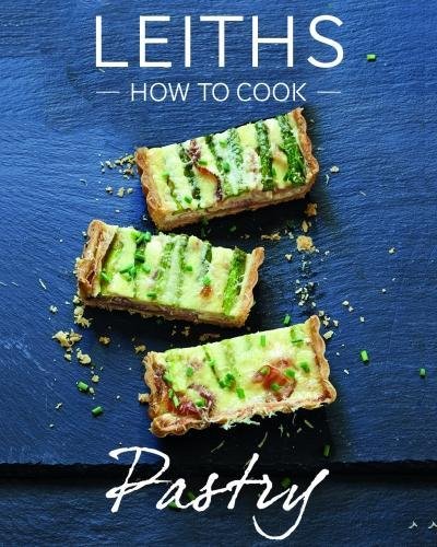 9781787131026: How to Cook Pastry (Leith's How to Cook)