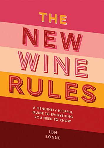 Beispielbild fr The New Wine Rules: A genuinely helpful guide to everything you need to know zum Verkauf von WorldofBooks