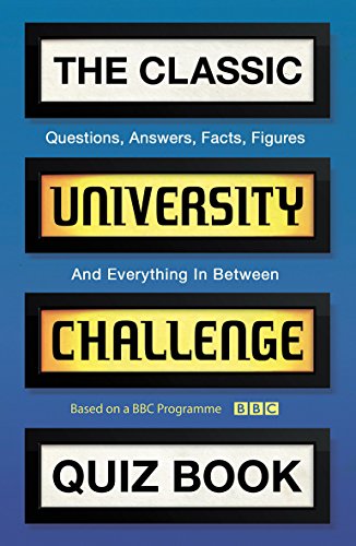 Stock image for The Classic University Challenge Quiz Book for sale by WorldofBooks
