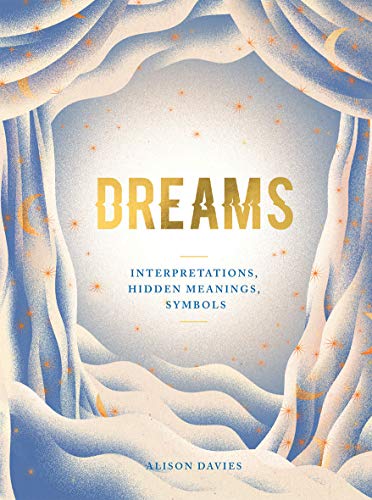 Stock image for Dreams: Interpretations| Hidden Meanings| Symbols for sale by SecondSale
