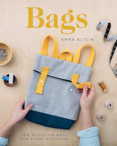 Beispielbild fr Bags: Sew 18 stylish bags for every occasion zum Verkauf von WorldofBooks