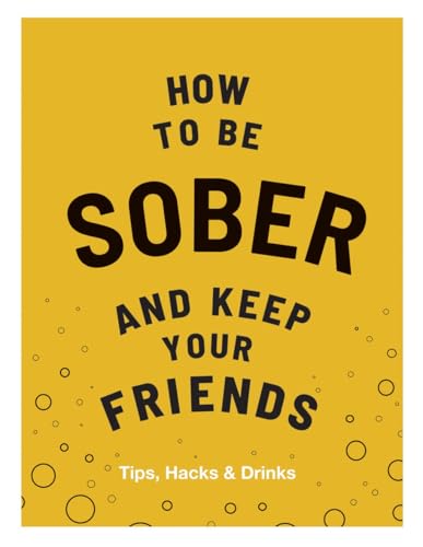 

How to Be Sober and Keep Your Friends