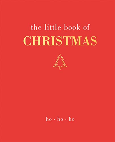 Stock image for The Little Book of Christmas : Ho Ho Ho for sale by Better World Books: West