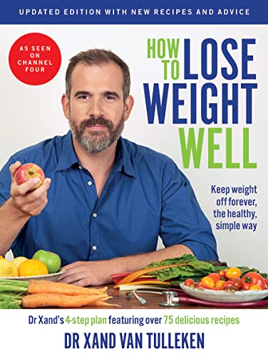 Stock image for How to Lose Weight Well: Keep weight off forever, the healthy, simple way (Updated Edition) for sale by WorldofBooks