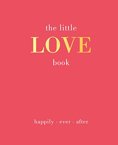 Beispielbild fr The Little Love Book: Happily. Ever. After zum Verkauf von Half Price Books Inc.
