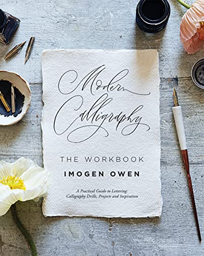 Beispielbild fr Modern Calligraphy: The Workbook: A Practical Workbook to Help You to Practise Your Lettering and Calligraphy Skills zum Verkauf von WorldofBooks