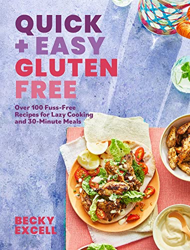Stock image for Quick and Easy Gluten Free: Over 100 Fuss-Free Recipes for Lazy Cooking and 30-Minute Meals (Hardie Grant, 2) for sale by PlumCircle