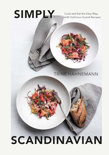 9781787139015: Simply Scandinavian: Cook and Eat the Easy Way, with Delicious Scandi Recipes