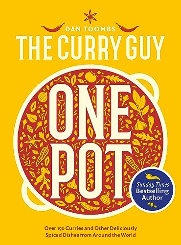 Beispielbild fr Curry Guy One Pot: Over 150 Curries and Other Deliciously Spiced Dishes from Around the World zum Verkauf von Red's Corner LLC