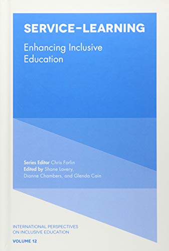 9781787141858: Service-Learning: Enhancing Inclusive Education: 12 (International Perspectives on Inclusive Education, 12)