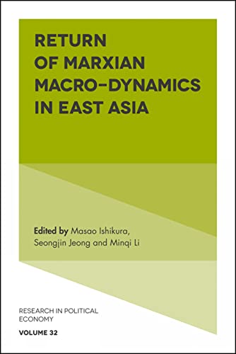 Beispielbild fr Return of Marxian Macro-Dynamics in East Asia zum Verkauf von Blackwell's