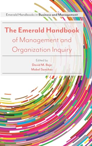 9781787145528: The Emerald Handbook of Management and Organization Inquiry