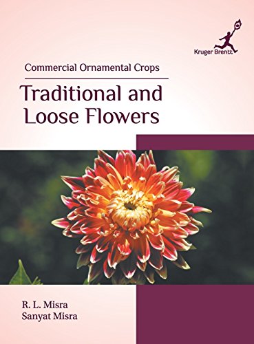 9781787150072: Commercial Ornamental Crops: Traditional and Loose Flowers