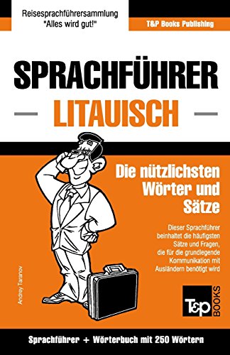 9781787162686: Sprachfhrer Deutsch-Litauisch und Mini-Wrterbuch mit 250 Wrtern: 184 (German Collection)