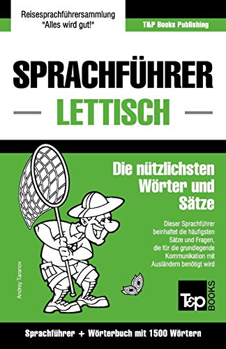 Beispielbild fr Sprachfuhrer Deutsch-Lettisch und Kompaktworterbuch mit 1500 Wortern zum Verkauf von Chiron Media