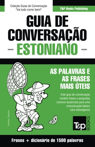 Beispielbild fr Guia de Conversacao Portugues-Estoniano e dicionario conciso 1500 palavras zum Verkauf von Chiron Media