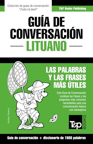 Beispielbild fr Guia de Conversacion Espanol-Lituano y diccionario conciso de 1500 palabras zum Verkauf von Chiron Media