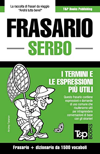 Beispielbild fr Frasario Italiano-Serbo e dizionario ridotto da 1500 vocaboli zum Verkauf von Buchpark