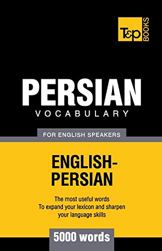 Stock image for Persian vocabulary for English speakers - 5000 words (American English Collection) for sale by PlumCircle