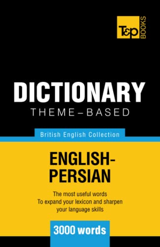 Beispielbild fr Theme-based dictionary British English-Persian - 3000 words zum Verkauf von Chiron Media