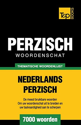 Beispielbild fr Thematische woordenschat Nederlands-Perzisch - 7000 woorden zum Verkauf von Chiron Media