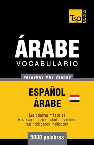Beispielbild fr Vocabulario Espa�ol-�rabe Egipcio - 5000 palabras m�s usadas zum Verkauf von Chiron Media