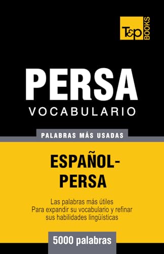 Beispielbild fr Vocabulario Espa�ol-Persa - 5000 palabras m�s usadas zum Verkauf von Chiron Media