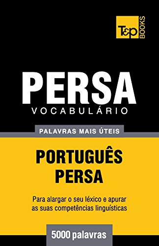 Beispielbild fr Vocabul�rio Portugu�s-Persa - 5000 palavras mais �teis zum Verkauf von Chiron Media