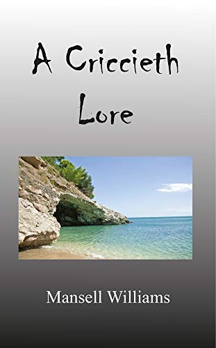 Stock image for A Criccieth Lore for sale by WorldofBooks