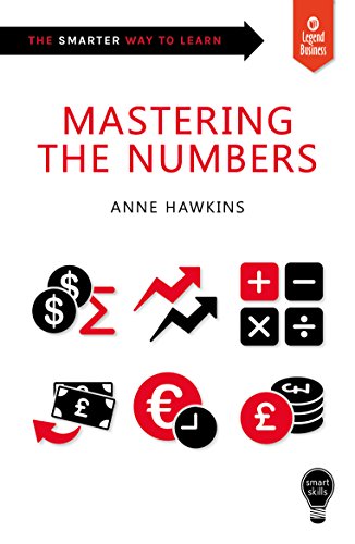 Beispielbild fr Smart Skills: Mastering the Numbers zum Verkauf von WorldofBooks