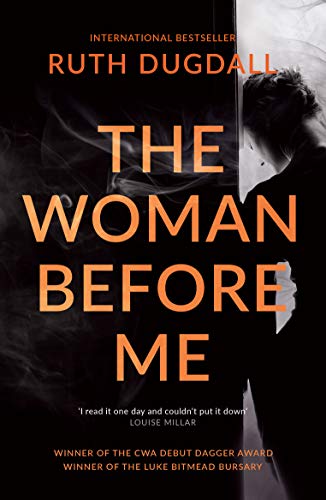 Stock image for The Woman Before Me (New Edition) (Cate Austin): Prize-winning psychological thriller with a gripping twist for sale by AwesomeBooks