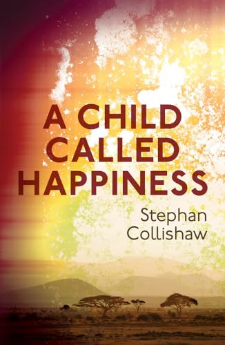 Beispielbild fr A Child Called Happiness: 'Endearingly human' Celeste Hicks zum Verkauf von WorldofBooks