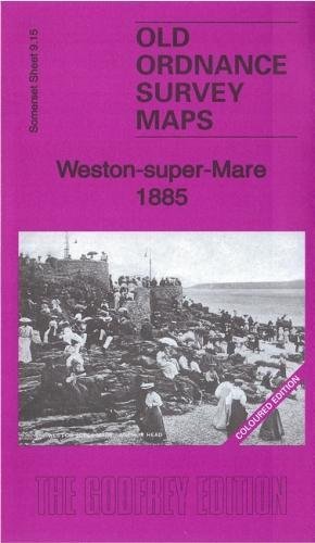 Stock image for Weston-super-Mare 1885: Coloured Edition: Somerset Sheet 9.15a (Old Ordnance Survey Maps of Somerset) for sale by GENERATIONS GONE BY