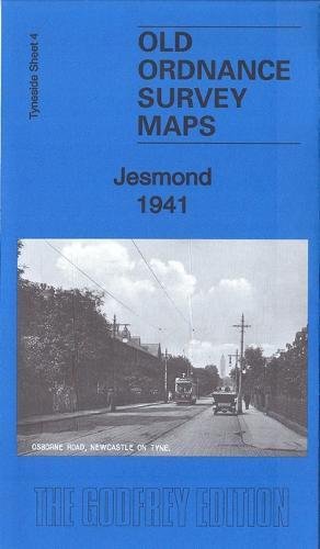 Stock image for Jesmond 1941: Tyneside 4c (Old Ordnance Survey Maps of Tyneside) for sale by GENERATIONS GONE BY