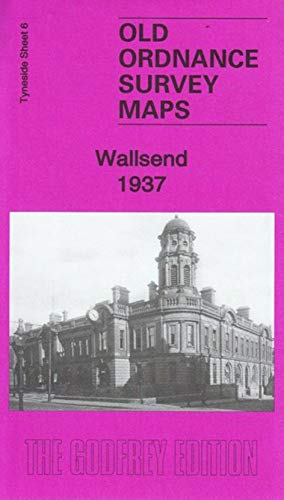 Stock image for Wallsend 1937: Tyneside Sheet 6c (Old Ordnance Survey Maps of Tyneside) for sale by GENERATIONS GONE BY
