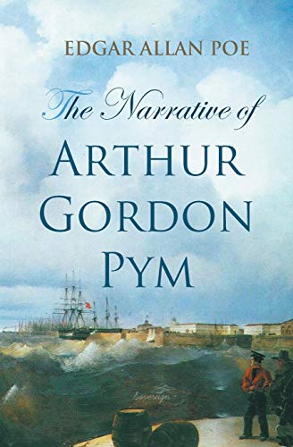 Stock image for The Narrative of Arthur Gordon Pym for sale by PBShop.store US