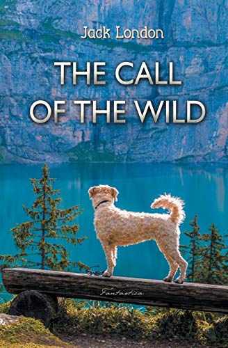 Stock image for The Call of the Wild for sale by PBShop.store US