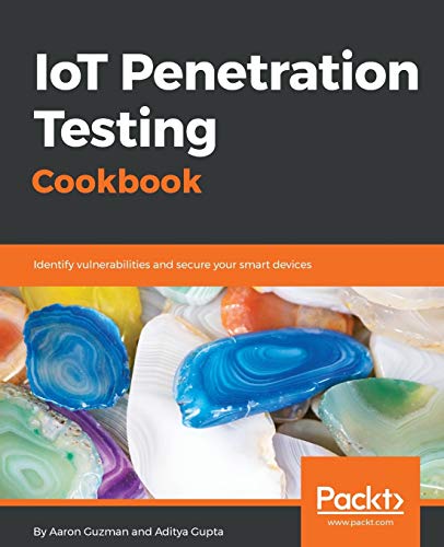 Imagen de archivo de IoT Penetration Testing Cookbook a la venta por Better World Books
