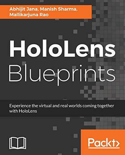 Imagen de archivo de HoloLens Blueprints: Build immersive AR and Mixed Reality Applications a la venta por Open Books