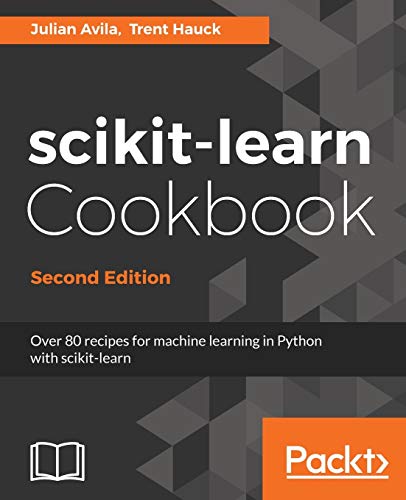 Stock image for scikit-learn Cookbook - Second Edition for sale by Chiron Media