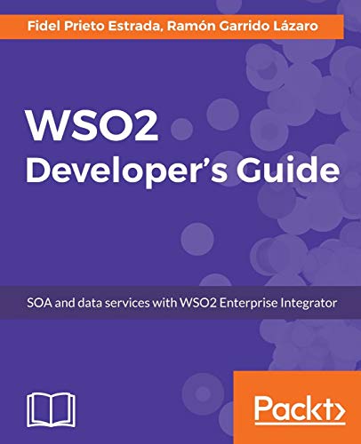 Imagen de archivo de WSO2 Developer's Guide a la venta por Chiron Media